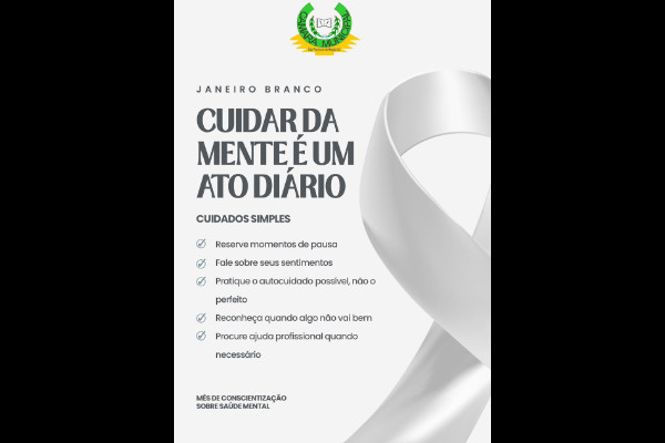 Campanha Janeiro Branco - Mês de Conscitiação sobre a saúde mental
